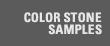 COLOR STONE SAMPLES